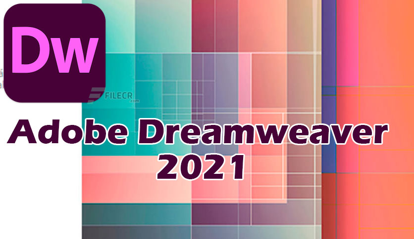 Adobe Dreamweaver 2021 Free Download