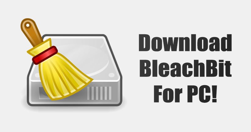 Bleachbit For Windows Download