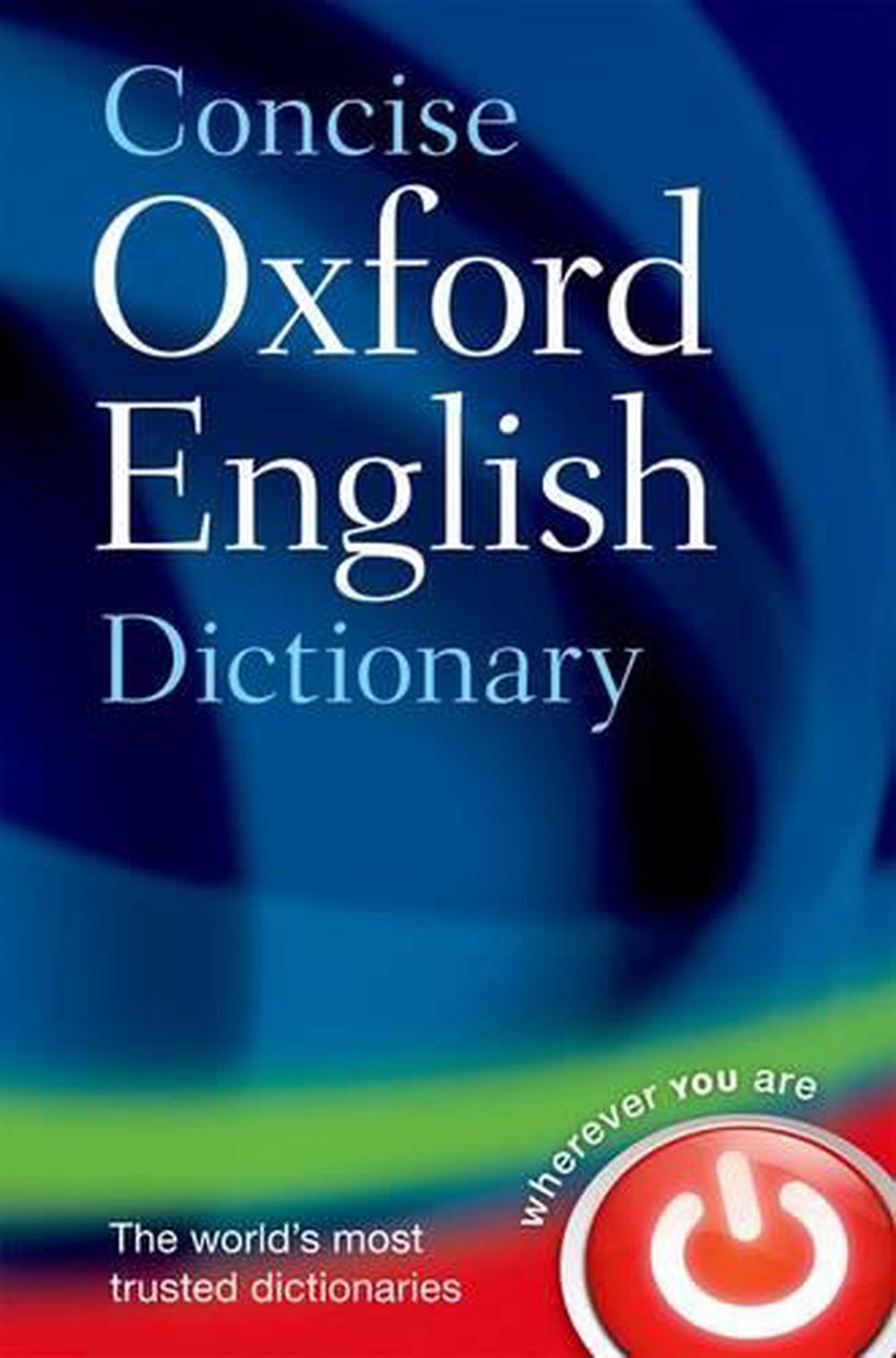 Concise Oxford English Dictionary V13 Edition