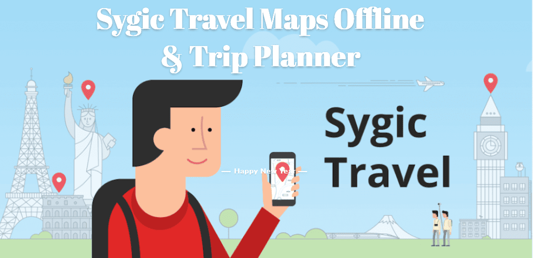 Download Sygic Travel Maps Offline &Amp; Trip Planner Full Version