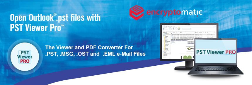 Encryptomatic PST Viewer Pro Free Download