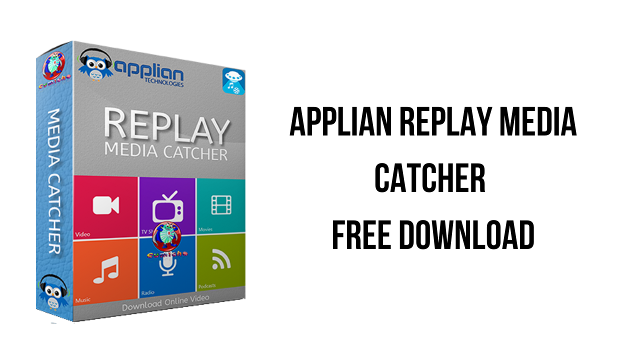 Image Of The Product Packaging For Applian Technologies' Replay Media Catcher Software. The Box Features Icons For Video, Audio, Music, And Radio, Along With Text That States &Quot;Download Online Video.&Quot; Beside The Box, The Text Reads &Quot;Applian Replay Media Catcher Free Download From Khanpc.