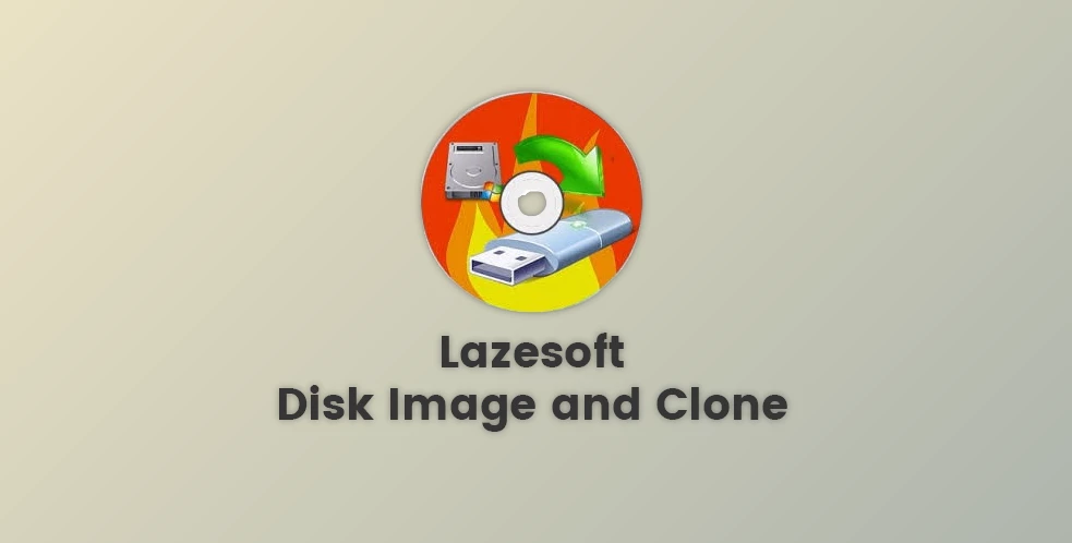 A Graphic For Lazesoft Disk Image And Clone V4.7.2.1 Features A Circular Icon With A Computer Disk, A Green Arrow, And A Usb Drive. Below The Icon, The Text Reads &Quot;Lazesoft Disk Image And Clone.&Quot; The Background Is A Gradient Of Light Grey, Emphasizing Its Professional &Amp; Server Edition Capabilities.